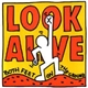 Look Alive - Both Feet On The Ground
