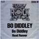 Bo Diddley - Bo Diddley / Road Runner