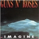 Guns N' Roses - Imagine