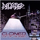 Deceased - Cloned (Day Of The Robot)