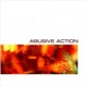 Abusive Action - Abusive Action