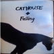 Cathouse - Falling