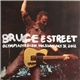 Bruce Springsteen & The E-Street Band - Bruce E Street, Helsinki July 31, 2012