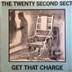 The Twenty Second Sect - Get That Charge