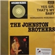 The Johnston Brothers - Yes Sir, That's My Baby / Hernandos Hideaway