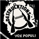 Destrucktions - Vox Populi