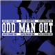 Odd Man Out - Odd Man Out