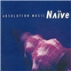 Naïve - Absolution Music