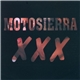 Motosierra - XXX