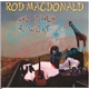 Rod MacDonald - And Then He Woke Up