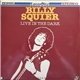 Billy Squier - Live in the Dark ... Extended Play