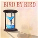 Bird By Bird - While You Sleep