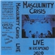 Masculinity Crisis - Live In Richmond 2020