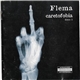 Flema - Caretofobia