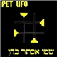 Pet UFO - My Name Is Esther Cohen