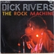 Dick Rivers - The Rock Machine