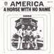 America - A Horse With No Name