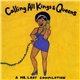 Various - Calling All Kings & Queens