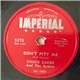 Chuck Carbo And The Spiders - Don't Pity Me / How I Feel