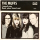 The Muffs - I Need You / Beat Your Heart Out