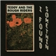 Teddy And The Rough Riders - I Found Somethin'