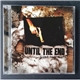 Until The End - Blood In The Ink