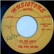 The Five Satins - To The Aisle / Just To Be Near You
