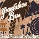 Granfaloon Bus - Good Funeral Weather