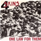 4 Skins - One Law For Them