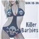 Killer Barbies - Sin Is In