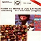 Faith No More & Joe Satriani - Dreaming 11 / Two Mini Longplay