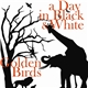A Day In Black & White / Golden Birds - All Plots / Have A Baby