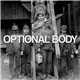 Optional Body - Optional Body
