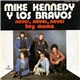 Mike Kennedy y Los Bravos - Never, Never, Never / Hey Mama