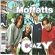 The Moffatts - Crazy
