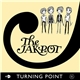 The Jakpot - Turning Point