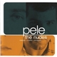 Pele - The Nudes