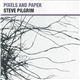Steve Pilgrim - Pixels And Paper