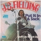J. C. Fielding - Put It In A Sack