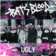 Rats Blood - Ugly