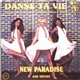 New Paradise And Tiffany - Danse Ta Vie