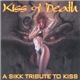 Various - Kiss Of Death A Sikk Tribute To Kiss