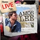 Amos Lee - iTunes Live From SoHo