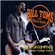 Bill Toms And Hard Rain - Live At Moondog's: Another Moonlight Mystery
