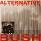 Bush - Alternative Collection