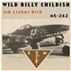 Wild Billy Childish, CTMF - Ich Lieber Dich