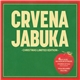 Crvena Jabuka - - Christmas Limited Edition -