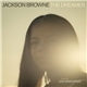 Jackson Browne - The Dreamer