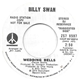 Billy Swan - Wedding Bells / P.M.S. (Post Mortem Sickness)