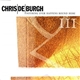 Chris de Burgh - Nothing Ever Happens Round Here
